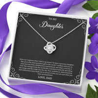 Load image into Gallery viewer, To My Daughter  Gifts, Most Priceless Gift, Love Knot Necklace For Women, Birthday Present Idea From Dad
