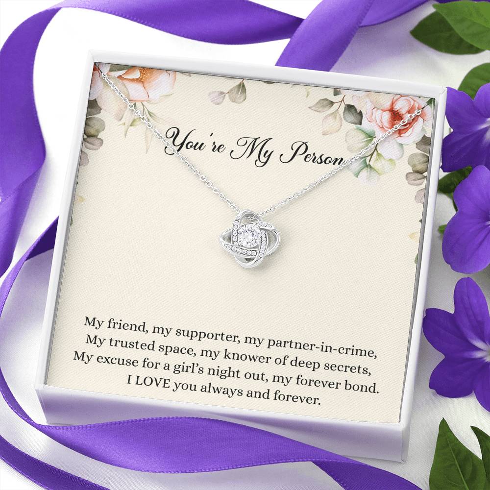 To My Best Friend Gifts, You're My Person, Love Knot Necklace For Women, Birthday Present Idea From Bestie