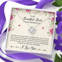 Load image into Gallery viewer, To My Bride Gifts, I Take You To Be My Best Friend , Love Knot Necklace For Women, Wedding Day Thank You Ideas From Groom
