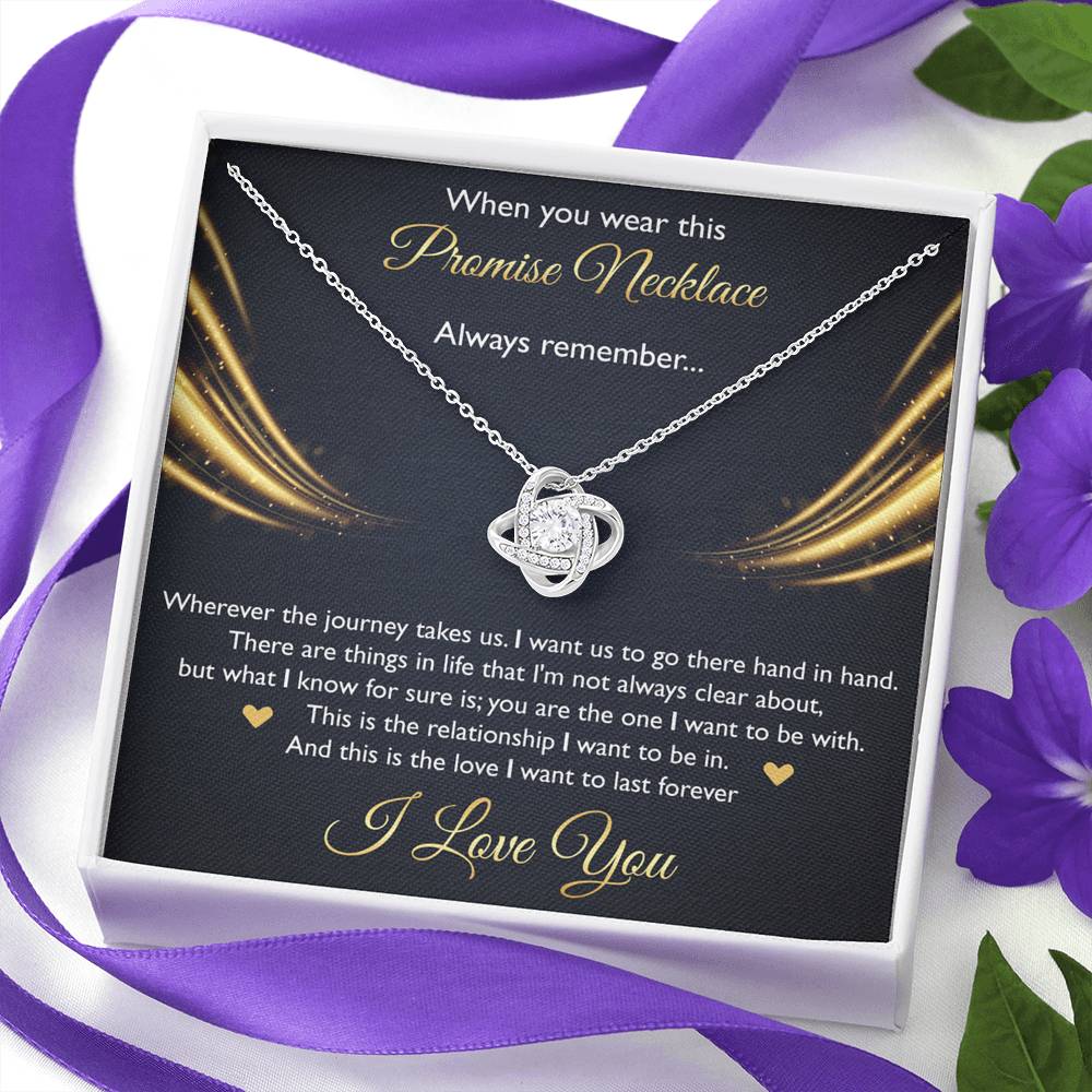 To My Girlfriend, When You Wear This Promise Necklace, Love Knot Necklace For Women, Anniversary Birthday Gifts From Boyfriend