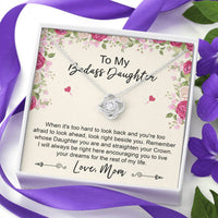 Load image into Gallery viewer, To My Badass Daughter Gifts, When It&#39;s Too Hard To Look Back, Love Knot Necklace For Women, Birthday Present Idea From Mom
