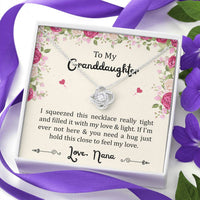 Load image into Gallery viewer, To My Granddaughter Gifts, Filled With My Love and Light, Love Knot Necklace For Women, Birthday Present Idea From Nana

