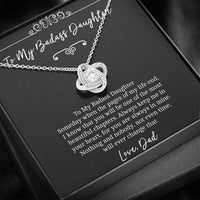Load image into Gallery viewer, To My Badass Daughter Gifts, Someday When The Pages of My Life End, Love Knot Necklace For Women, Birthday Present Idea From Dad

