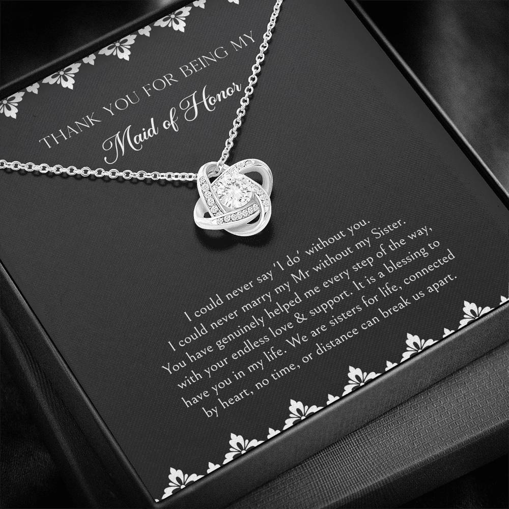 To My Maid of Honor Gifts, We Are Sisters for Life, Love Knot Necklace For Women, Wedding Day Thank You Ideas From Bride