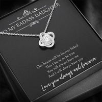 Load image into Gallery viewer, To My Badass Daughter Gifts, Our Hearts Will Be Forever Linked, Love Knot Necklace For Women, Birthday Present Ideas From Mom Dad
