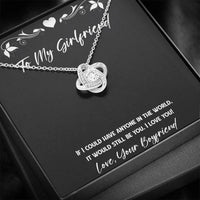 Load image into Gallery viewer, To My Girlfriend, It Would Still Be You, Love Knot Necklace For Women, Anniversary Birthday Valentines Day Gifts From Boyfriend
