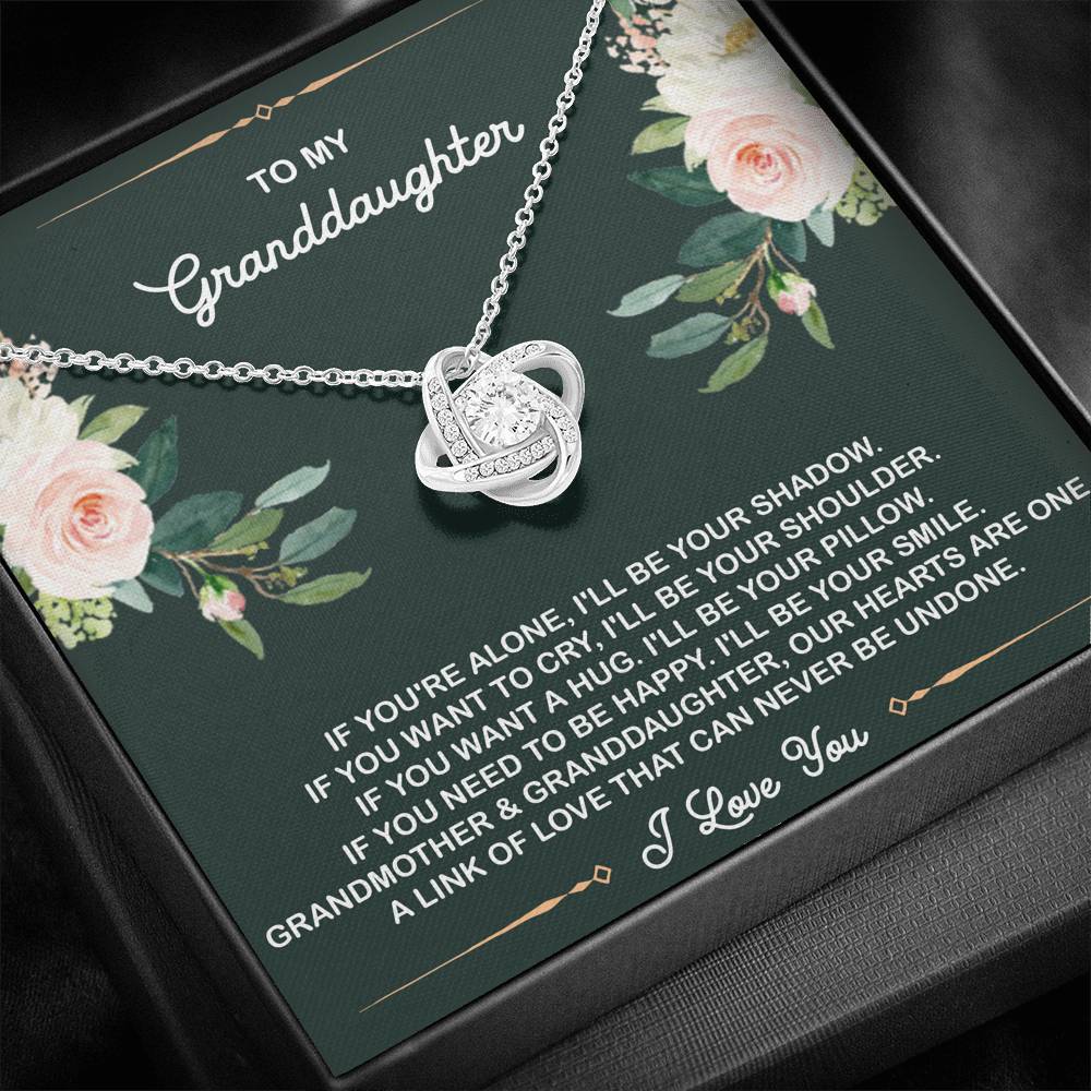 To My Granddaughter Gifts, If You're Alone I'll Be Your Shadow, Love Knot Necklace For Women, Birthday Present Idea From Grandma