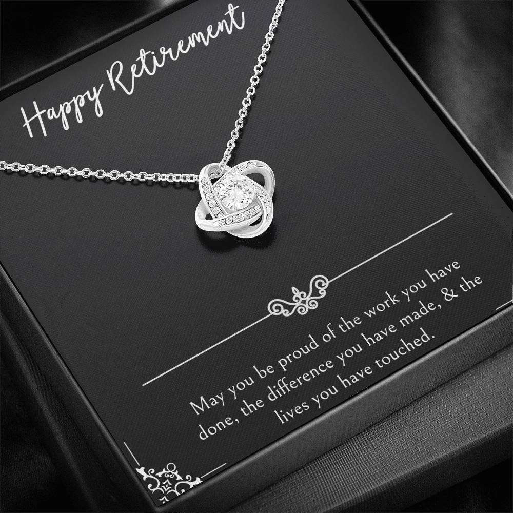 Retirement Gifts, Be Proud Of Your Work, Happy Retirement Love Knot Necklace For Women, Retirement Party Favor From Friends Coworkers