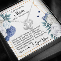 Load image into Gallery viewer, To My Mom Gifts, I'm Still Your Little Girl, Love Knot Necklace For Women, Wedding Day Thank You Ideas From Daughter
