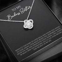 Load image into Gallery viewer, To My Badass Sister Gifts, When It&#39;s Too Hard To Look Back, Love Knot Necklace For Women, Birthday Present Ideas From Sister Brother
