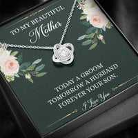 Load image into Gallery viewer, Mom of the Groom Gifts, Forever Your Son, Love Knot Necklace For Women, Wedding Day Thank You Ideas From Groom
