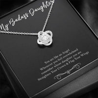 Load image into Gallery viewer, To My Badass Daughter Gifts, You Are Like An Angel, Love Knot Necklace For Women, Birthday Present Idea From Mom
