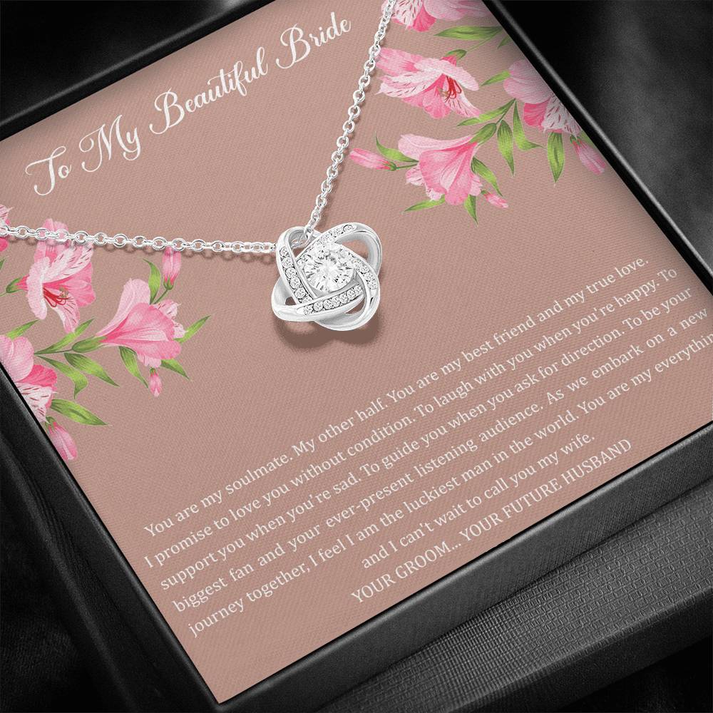 To My Bride Gifts, You Are My Soulmate My Other Half, Love Knot Necklace For Women, Wedding Day Thank You Ideas From Groom