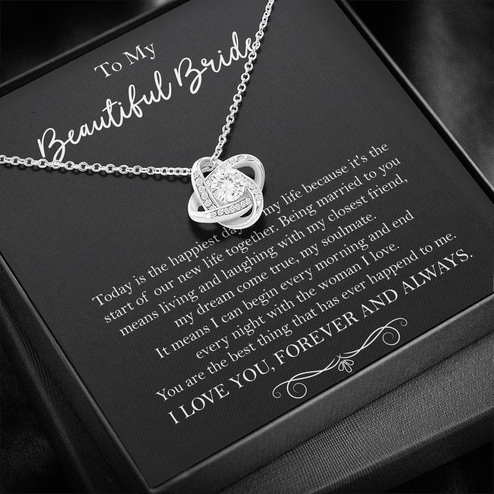 To My Bride Gifts, Happiest Day Of My Life, Love Knot Necklace For Women, Wedding Day Thank You Ideas From Groom