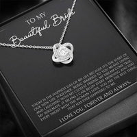 Load image into Gallery viewer, To My Bride Gifts, Today Is The Happiest Day of My Life, Love Knot Necklace For Women, Wedding Day Thank You Ideas From Groom
