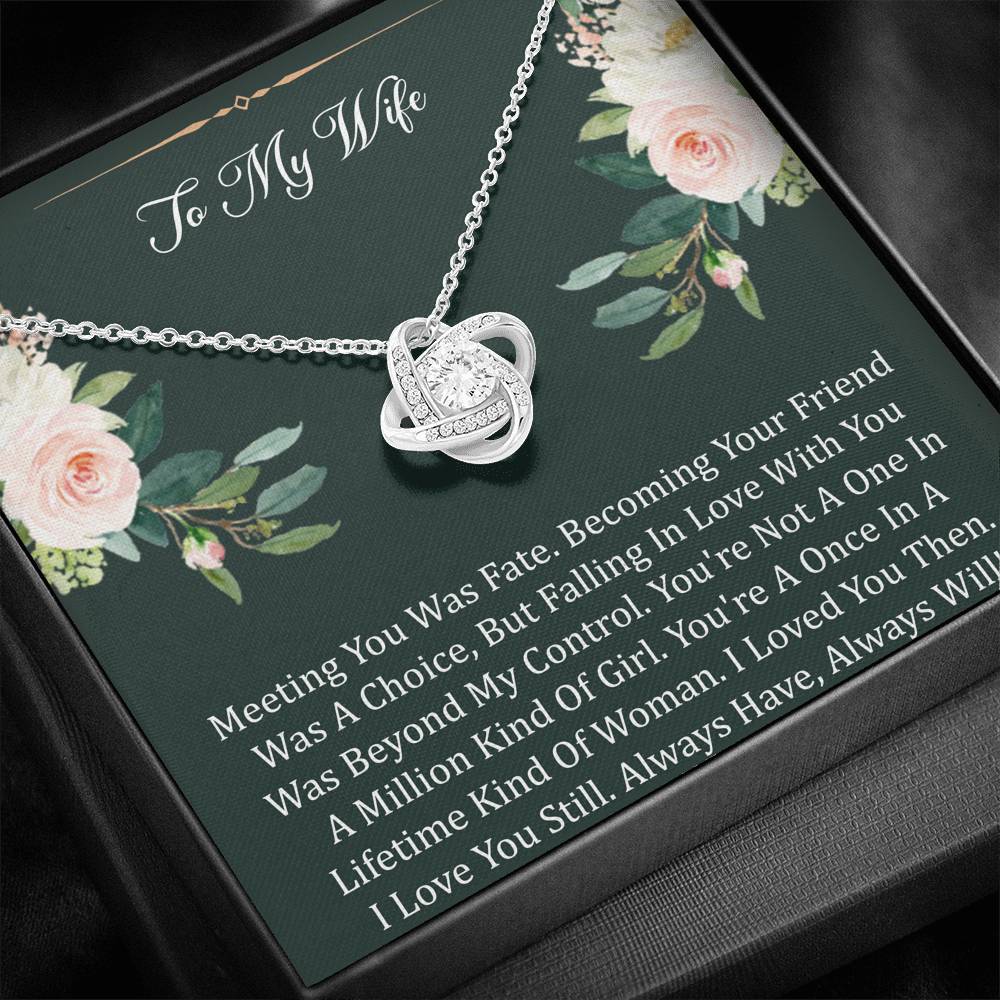 To My Wife Gifts, Meeting You Was Fate, Love Knot Necklace For Women, Birthday Present Idea From Husband