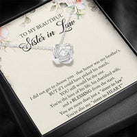 Load image into Gallery viewer, To My Sister-in-law Gifts, I Did Not Choose You, Love Knot Necklace For Women, Birthday Present Idea From Sister
