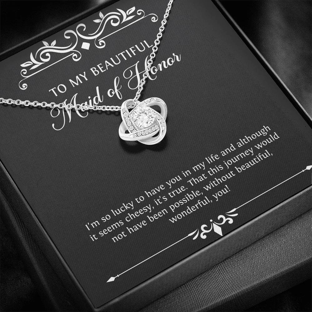 To My Maid of Honor Gifts, I'm Lucky To Have You, Love Knot Necklace For Women, Wedding Day Thank You Ideas From Bride
