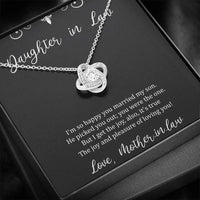 Load image into Gallery viewer, To My Daughter in Law Gifts, I&#39;m So Happy You Married My Son, Love Knot Necklace For Women, Birthday Present Idea From Mother-in-law
