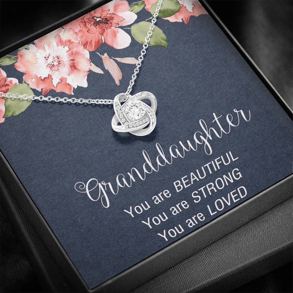 To My Granddaughter Gifts, You are Beautiful, You are Strong, You are Loved Love Knot Necklace For Women, Present From Grandpa Grandma