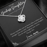 Load image into Gallery viewer, To My Badass Daughter Gifts, You Are Braver Than You Believe, Love Knot Necklace For Women, Birthday Present Idea From Mom
