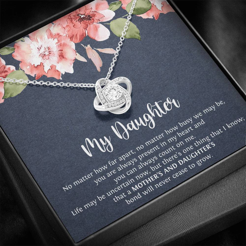 To My Daughter Gifts, No Matter How Far Apart, Love Knot Necklace For Women, Birthday Present Ideas From Mom