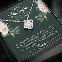 Load image into Gallery viewer, To My Stepdaughter Gifts, You May Not Be Flesh Of My Flesh, Love Knot Necklace For Women, Birthday Present Idea From Stepmom Stepdad
