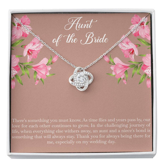 Aunt of the Bride Gifts, Our Love For Each Other Grows, Love Knot Necklace For Women, Wedding Day Thank You Ideas From Bride