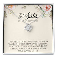 Load image into Gallery viewer, Sister of the Bride Gifts, Forever Your Loving Sister, Love Knot Necklace For Women, Wedding Day Thank You Ideas From Bride
