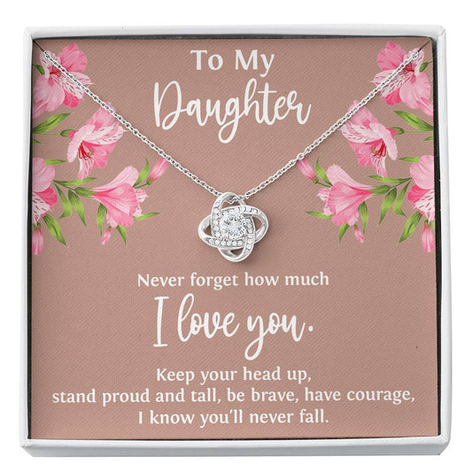 To My Daughter Gifts, Never Forget How Much I Love You, Love Knot Necklace For Women, Birthday Present Ideas From Mom Dad