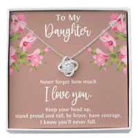 Load image into Gallery viewer, To My Daughter Gifts, Never Forget How Much I Love You, Love Knot Necklace For Women, Birthday Present Ideas From Mom Dad

