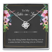 Load image into Gallery viewer, To My Sister-in-Law Gifts, The Only Thing Better, Love Knot Necklace For Women, Wedding Day Thank You Ideas From Bride
