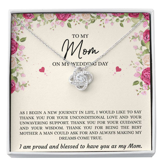 Mom of the Groom Gifts, I Am Proud And Blessed To Have You, Love Knot Necklace For Women, Wedding Day Thank You Ideas From Groom
