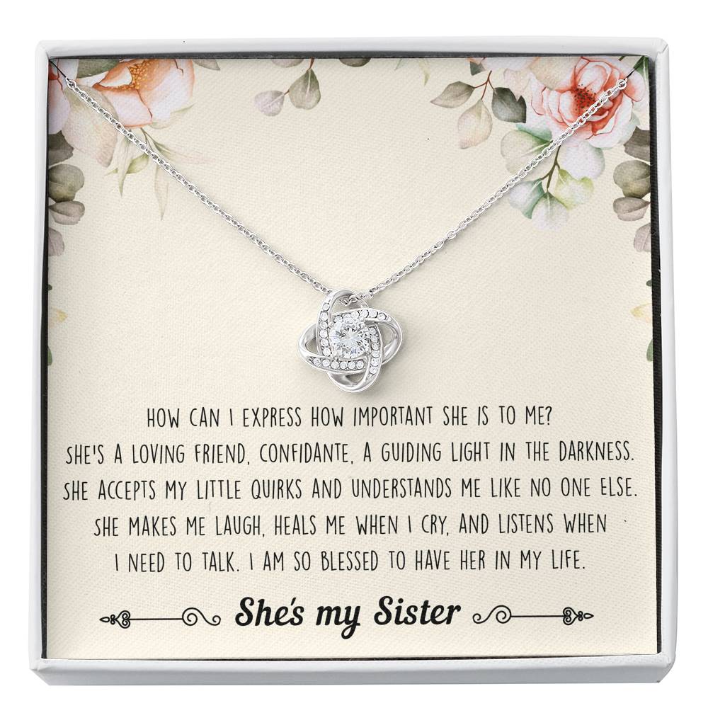 To My Sister Gifts, I Am Blessed To Have Her In My Life, Love Knot Necklace For Women, Birthday Present Ideas From Sister Brother