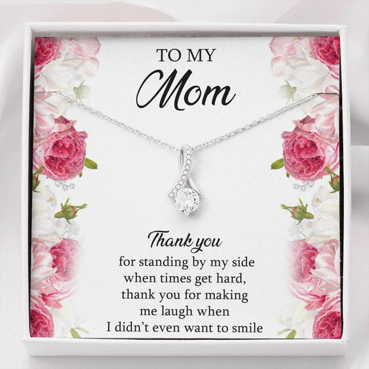 To My Mom Gifts, Thank You For Standing By My Side, Alluring Beauty Necklace For Women, Birthday Mothers Day Present From Son Daughter