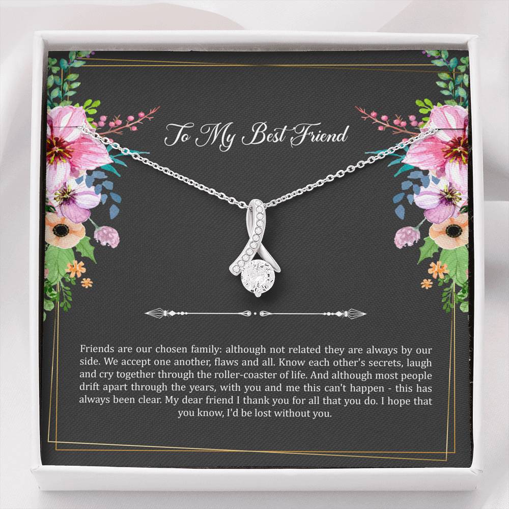 To My Best Friend Gifts, Friends Are Our Chosen Family, Alluring Beauty Necklace For Women, Birthday Present Idea From Bestie