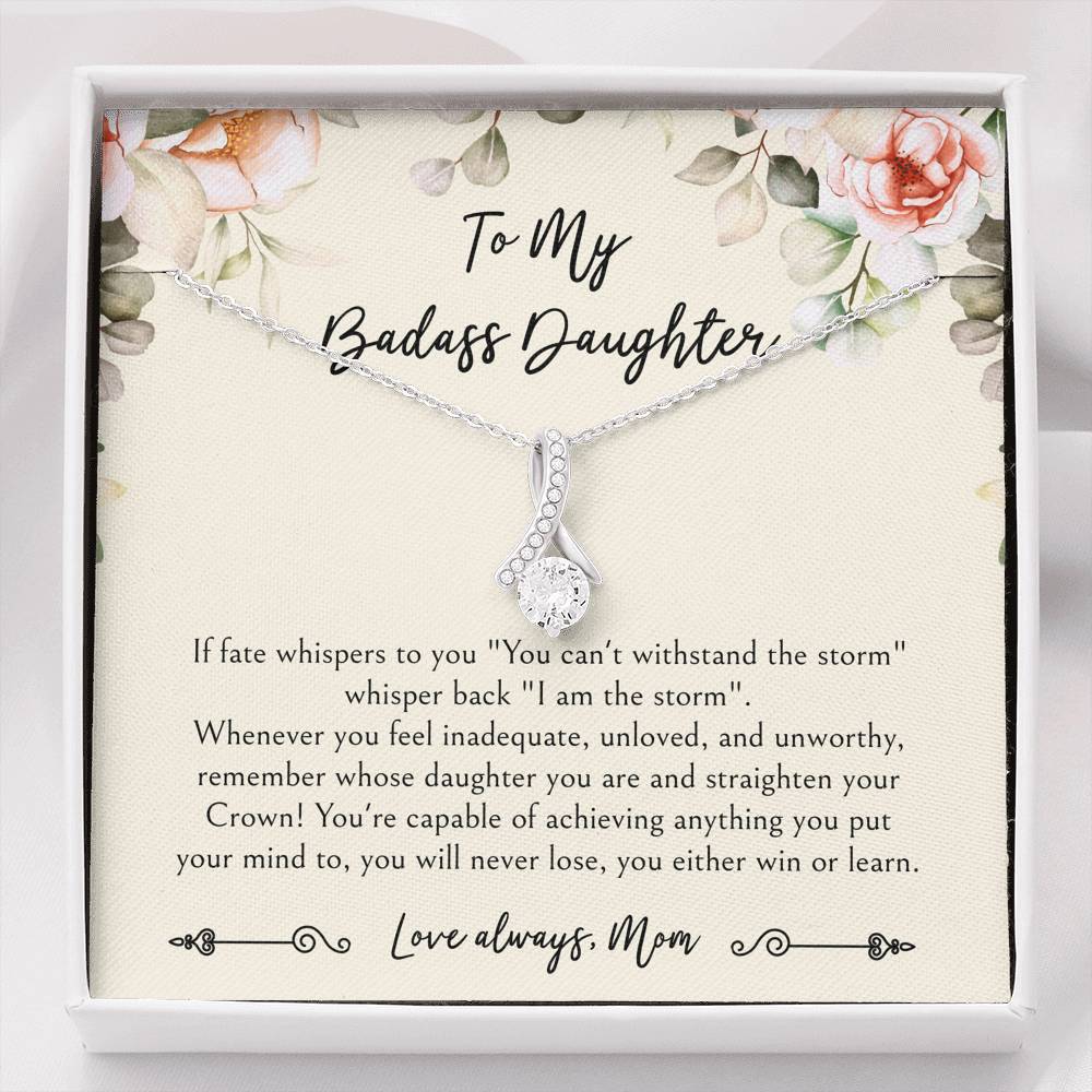 To My Badass Daughter Gifts, When It's Too Hard To Look Back, Alluring Beauty Necklace For Women, Birthday Present Idea From Mom