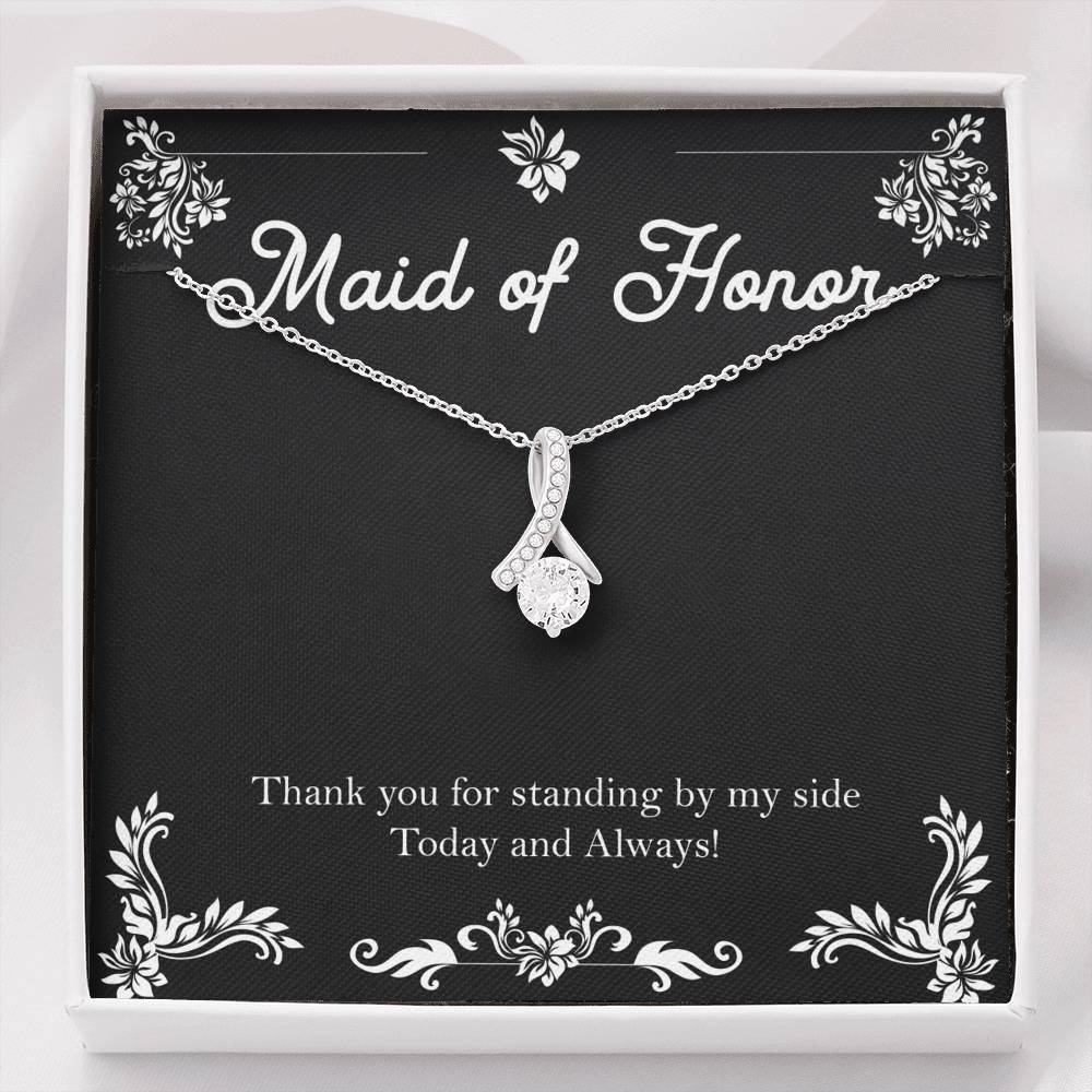 To My Maid Of Honor Gifts, Thank You For Standing By My Side, Alluring Beauty Necklace For Women, Wedding Day Thank You Ideas From Bride