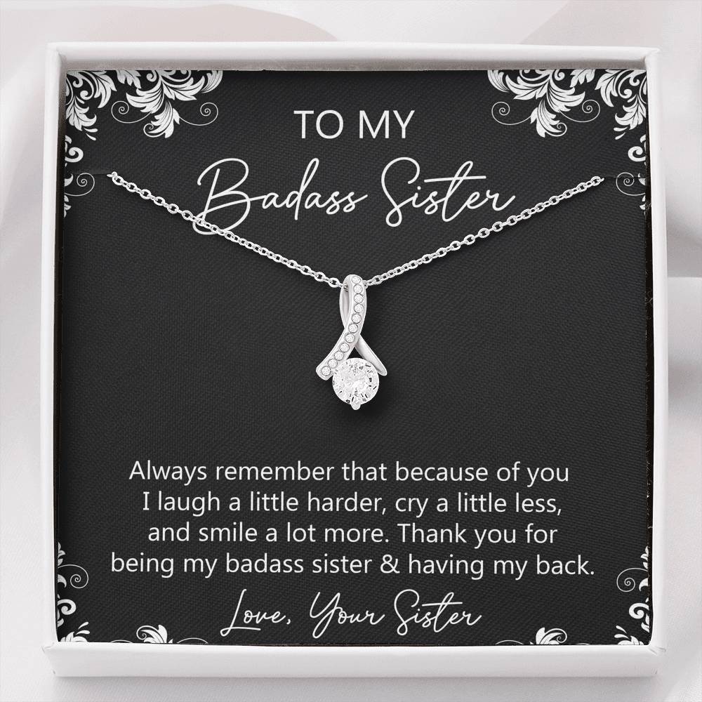 To My Badass Sister Gifts, Always Remember, Alluring Beauty Necklace For Women, Birthday Present Idea From Sister
