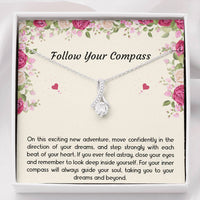 Load image into Gallery viewer, Graduation Gifts, Follow Your Compass, Alluring Beauty Necklace For Women, College Preschool High School Graduation Present

