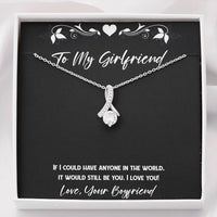 Load image into Gallery viewer, To My Girlfriend, It Would Still Be You, Alluring Beauty Necklace For Women, Anniversary Birthday Valentines Day Gifts From Boyfriend
