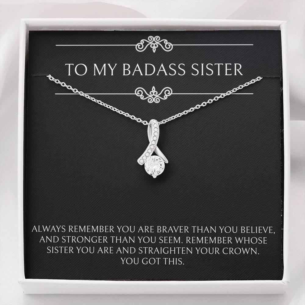 To My Badass Sister Gifts, You Got This, Alluring Beauty Necklace For Women, Birthday Present Ideas From Sister Brother