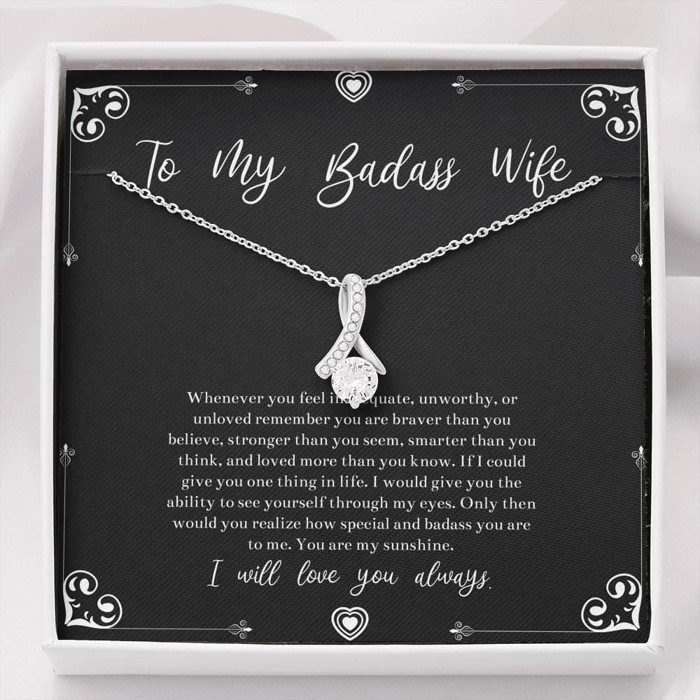 To My Badass Wife, You Are My Sunshine, Alluring Beauty Necklace For Women, Anniversary Birthday Valentines Day Gifts From Husband