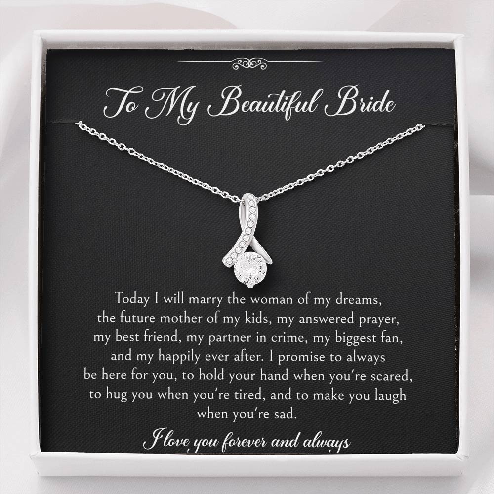 To My Bride Gifts, I Love You Forever And Always, Alluring Beauty Necklace For Women, Wedding Day Thank You Ideas From Groom