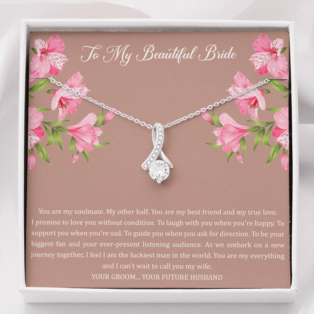 To My Bride Gifts, You Are My Soulmate My Other Half, Alluring Beauty Necklace For Women, Wedding Day Thank You Ideas From Groom