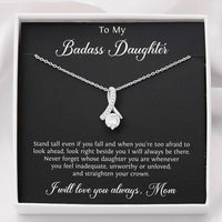 Load image into Gallery viewer, To My Badass Daughter Gifts, Stand Tall Even If You Fall, Alluring Beauty Necklace For Women, Birthday Present Idea From Mom
