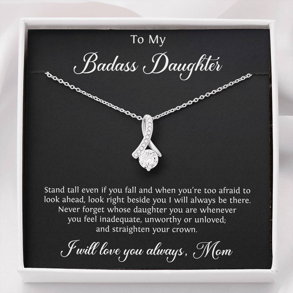 To My Badass Daughter Gifts, Stand Tall Even If You Fall, Alluring Beauty Necklace For Women, Birthday Present Idea From Mom
