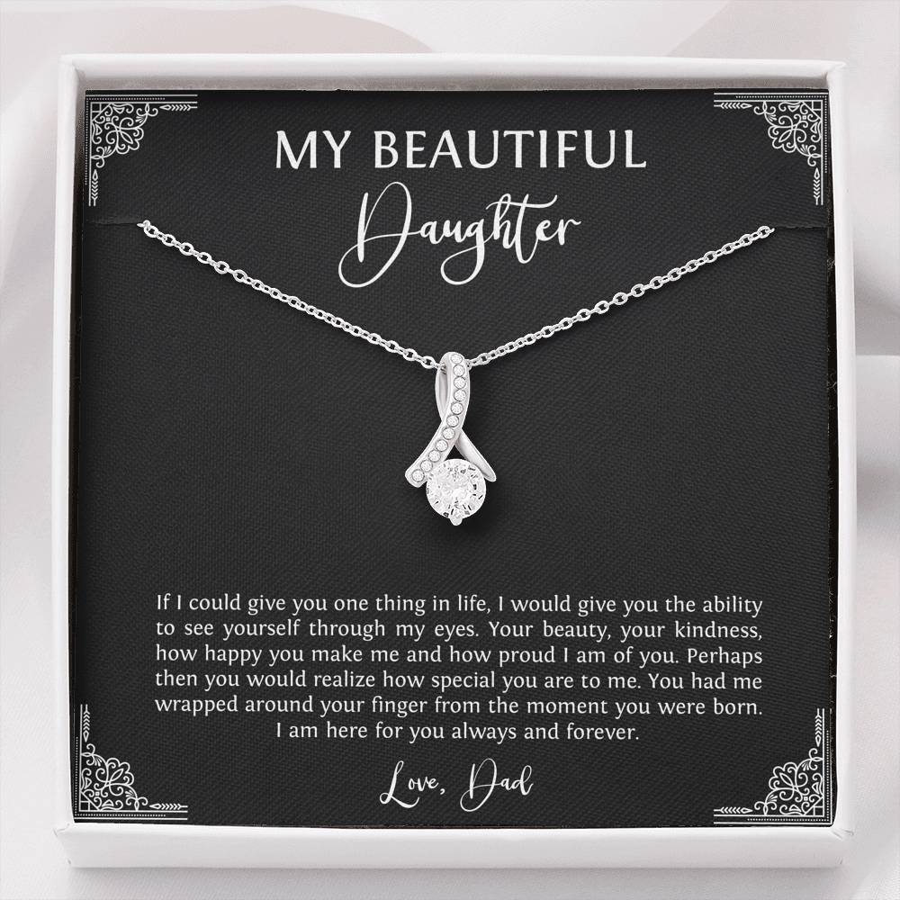 To My Daughter  Gifts, I Am Here For You, Alluring Beauty Necklace For Women, Birthday Present Idea From Dad
