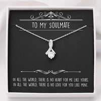 Load image into Gallery viewer, To My Soulmate, In All the World, Alluring Beauty Necklace For Girlfriend, Anniversary Birthday Valentines Day Gifts From Boyfriend
