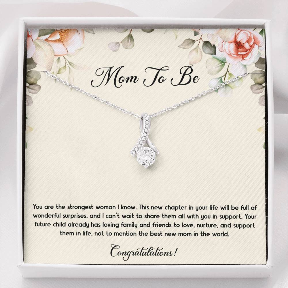 Gift for Expecting Mom, You Are The Strongest Woman I Know, Mom to Be Alluring Beauty Necklace For Women, Pregnancy Gift For New Mother